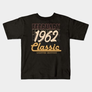 february 1962 birthday Kids T-Shirt